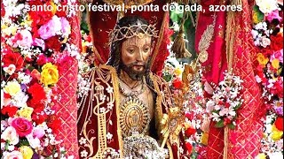 SANTO CRISTO Festival in May at Ponta Delgada Azores Check for 2020 [upl. by Tomasine499]