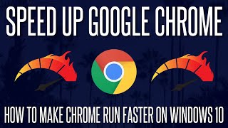 How to speed up optimize make Chrome run faster on Windows 1110 [upl. by Skippy290]