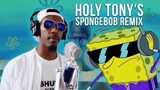 Holy Tony  SpongebobChaseFreestyle [upl. by Hijoung391]