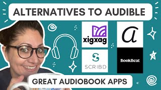 Best Alternatives to Audible  Great Audiobook Apps Scribd BookBeat XigXag Audrey and more [upl. by Arimahs]