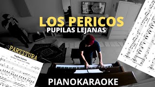 Los Pericos  Pupilas lejanas Partitura  PianoKaraoke [upl. by Niassuh]