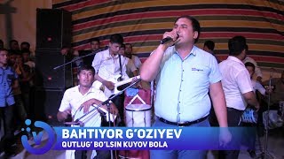 Bahtiyor Goziyev  Qutlug bolsin kuyov bola jonli ijro toyda [upl. by Lednyc]