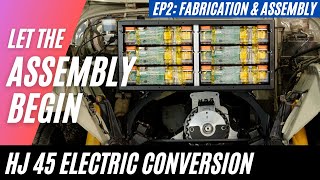 Tesla Toyota Electric HJ45 EV Conversion Restomod  Part 2 Fabrication amp Assembly [upl. by Ras354]