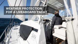 Weather Protection for a Liveaboard Yacht [upl. by Aceissej]