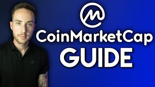 CoinMarketCap Tutorial  THE DEFINITIVE GUIDE [upl. by Kenzi]