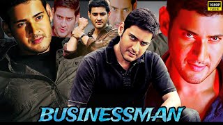 Businessman Full HD Movie Facts  Mahesh Babu  Kajal Aggarwal  Prakash Raj  Nassar  Raghu Babu [upl. by Rizas304]