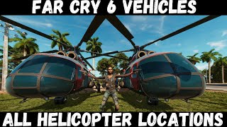 Far Cry 6  All 5 Helicopter Locations I Inc 1968 Garin Vorona CT I Vehicle Guide [upl. by Atinnek]