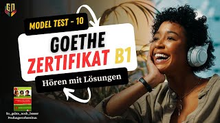 B1 Hören Modelltest 10 So gehts noch besser Prüfungsvorbereitung zertifikat B1 [upl. by Eimmij]