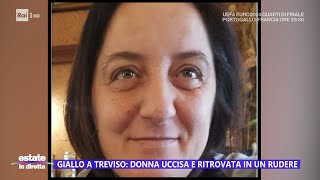 Giallo a Treviso donna uccisa e ritrovata in un rudere  Estate in diretta 05072024 [upl. by Erme]