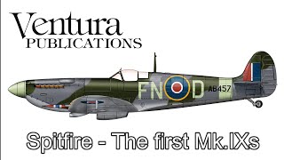 Supermarine Spitfire  the first MkIXs  necessity is the mother of invention [upl. by Morly281]