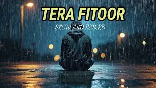 TERA FITOOR SLOW AND REVERB рее SOUND SPHEREрее [upl. by Biggs]