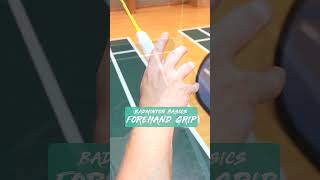 Badminton BASICS  Forehand Grip [upl. by Nwaf285]