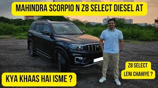 Mahindra Scorpio N Z8 Select Diesel AT 🚗✨️  Walk Around and 1000 Km Drive Experience [upl. by Folly]