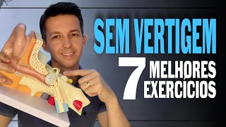 7 MELHORES EXERCÍCIOS PARA TONTURA E VERTIGEM [upl. by Enelrae]