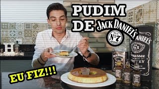 DIY PUDIM DE WHISKY JACK DANIELS EU FIZ [upl. by Armilla]