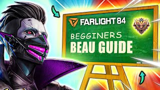 1 TIP FOR NEW BEAU PLAYERS IN FARLIGHT 84  BEAU GAMEPLAY  FARLIGHT 84 [upl. by Apoor394]