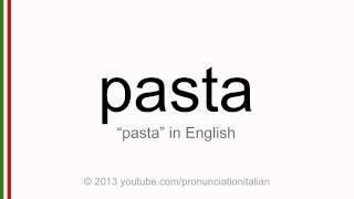 Correct italian pronunciation of pasta [upl. by Gianina739]