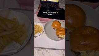 Made Wagyu Beef Burger in Bed ASMR Cooking shorts [upl. by Layton]