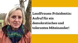 LandFrauenPräsidentin ruft zu Demokratie und Toleranz auf [upl. by Blakely]