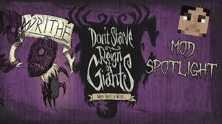 Dont Starve Mod Spotlight Writhe Beta [upl. by Masuh641]