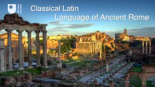 Classical Latin the language of ancient Rome [upl. by Nashom]