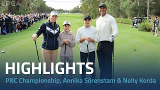 Round 1 Highlights PNC Championship  Nelly Korda amp Annika Sorenstam [upl. by Wertheimer818]