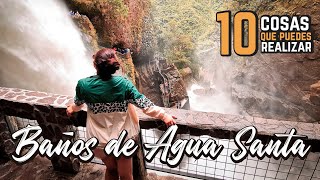 🌳QUÉ HACER en BAÑOS de AGUA SANTA  ECUADOR  PAILÓN DEL DIABLO 👹 [upl. by Nnaylloh706]