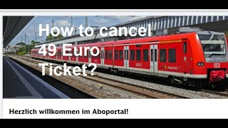 How to cancel 49 euro ticket  49 Euro ticket kündigen [upl. by Annayt]