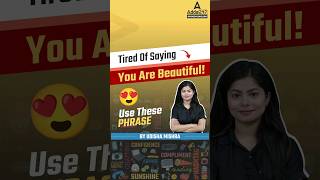 Tired Of Saying You Are Beautiful  Use These Phrases By Udisha Mishra skillsadda247 shorts [upl. by Ilaw815]