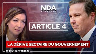 Article 4  la scandaleuse dérive sectaire du gouvernement  Analyse de Nicolas DupontAignan [upl. by Seana]