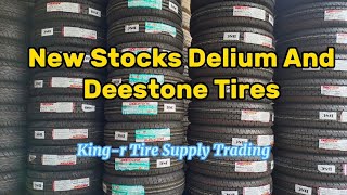 New Stocks Delium And Deestone Tires [upl. by Qulllon]