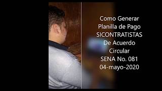 Como Generar Planilla Pago SICONTRATISTAS en base Circular SENA 081 [upl. by Mintun]