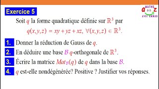 Exercice corrigé 5 sur les formes quadratiques [upl. by Blondelle]