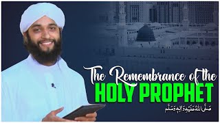 The Remembrance of the Holy Prophet ﷺ  Zaib Attari  Madani Channel English [upl. by Ahsiuqel]