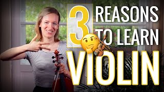 3 Reasons Why You Should Learn the Violin [upl. by Prader]