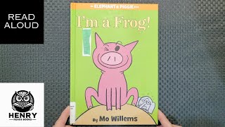 Henry Reads An Elephant and Piggie Book Im A Frog  Read Aloud Kids Books [upl. by Asin]