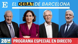 ELECCIONES 28M  Los candidatos a la alcaldía de BARCELONA debaten en EL PAÍS y la SER [upl. by Cthrine]