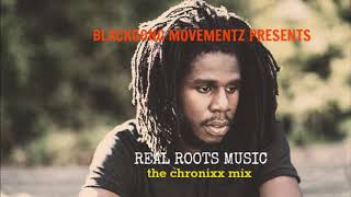 Chronixx Mix  REAL ROOTS MUSIC  2017 [upl. by Yelkreb367]