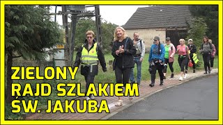 POWIAT POLKOWICKIZIELONY RAJD SZLAKIEM ŚW JAKUBA [upl. by Nylatsirhc258]