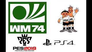 PES 2019 FIFA WORLD CUP WEST GERMANY 1974 OPTION FILE PS4 [upl. by Kendell862]