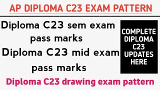 ap diploma C23 exam pattern ap diploma C23 curriculum ap diploma C23 exam pass marks diploma C23 [upl. by Sorcim]