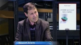 Youcef Zirem parle de son roman  Lhomme qui navait rien compris  à BRTV vidéo [upl. by Tiffi]