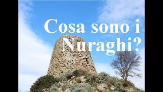 Sardegna Ichnusa e Nuraghi  cosa sono i Nuraghi parte 1 [upl. by Kingston]