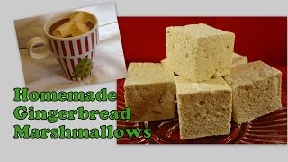 Homemade Gingerbread Marshmallowswith yoyomax12 [upl. by Gilder]