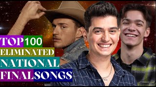 EUROVISION 2022 MY TOP 100 ELIMINATED SONGS from NATIONAL FINALS [upl. by Arehc]