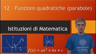 Istituzioni di Matematica 12  Funzioni quadratiche parabole [upl. by Harbot]