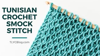 Tunisian Crochet Smock Stitch You wont believe how easy it is  TUNISIAN CROCHET FOR BEGINNERS [upl. by Streetman]