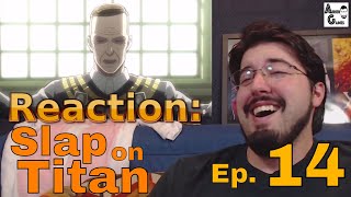 SLAP ON TITAN Ep14 Reaction AirierReacts [upl. by Adiaros]