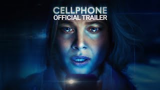 CELLPHONE  Official Trailer  Gravitas Ventures [upl. by Candless111]