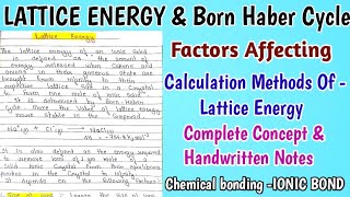 Lattice Energy and Born Haber Cycle  Factors Affecting Lattice Energy chemistry ionicbond [upl. by Mellicent]